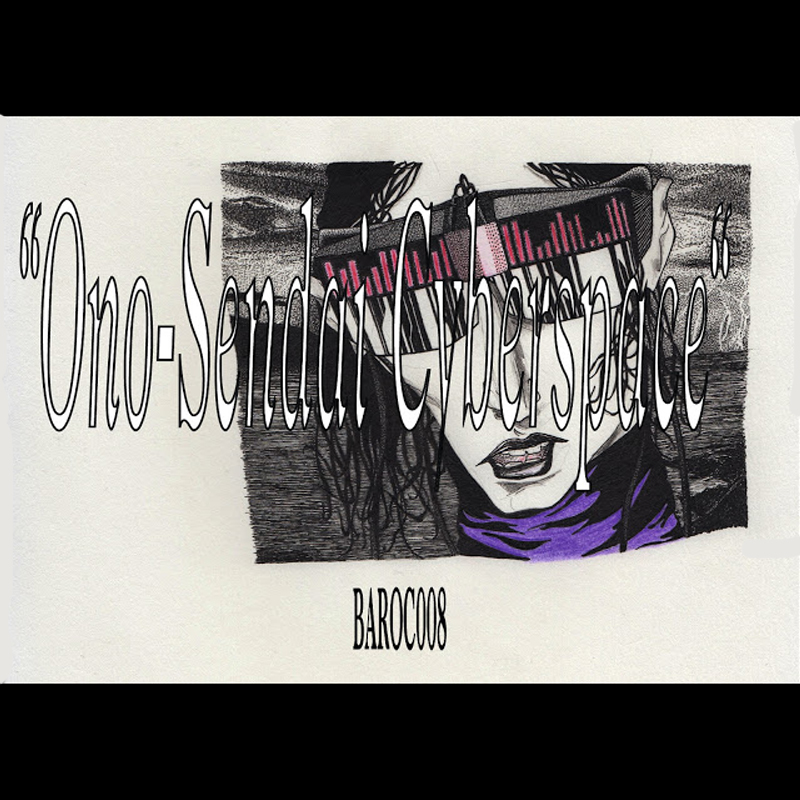 Morkebla - Ono-Sendai Cyberspace [BAROC, BAROC008, 2016] PAYNOMINDTOUS.IT image 1