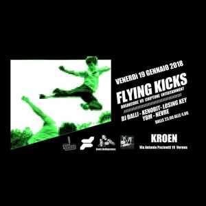 Flying Kicks @Colorificio Kroen | Verona, 19/01/18 PAYNOMINDTOUS.IT image 2