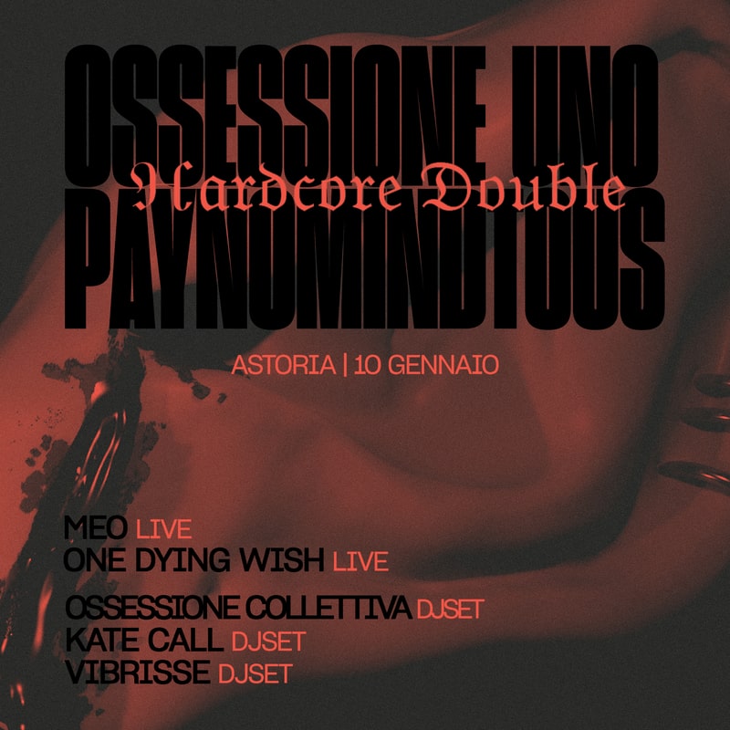 Ossessione Uno ✗ Paynomindtous: ℌ??????? ?????? 10/01/20 PAYNOMINDTOUS.IT image 2